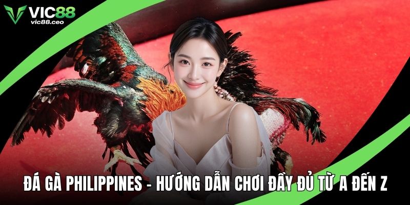 Đá gà Philippines